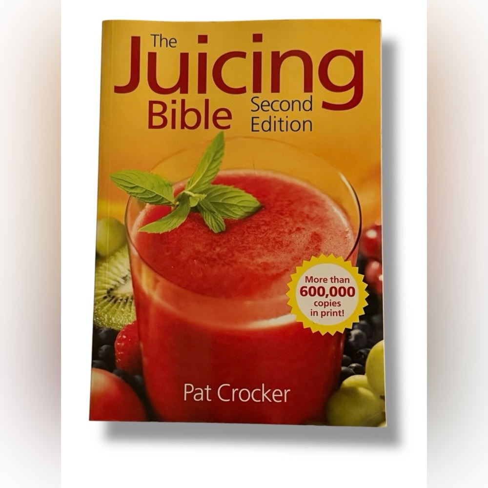 3 for $12 THE JUICING BIBLE by Pat Crocker Cookbook Healthy Eating Raw Diet